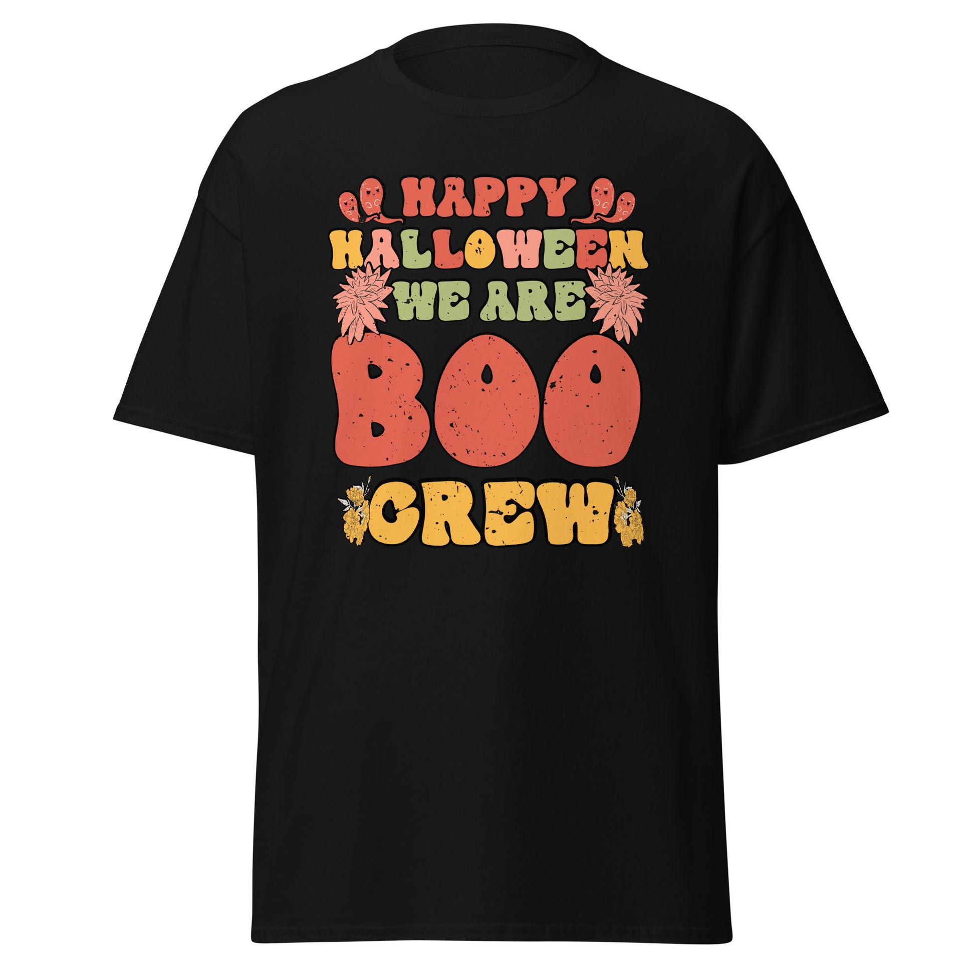 Happy Halloween, We are Boo Crew - T-Shirt