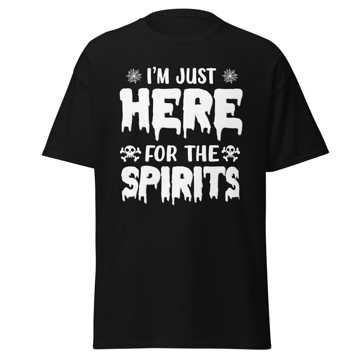 I'm just here Camiseta blanca de estilo suave de Halloween