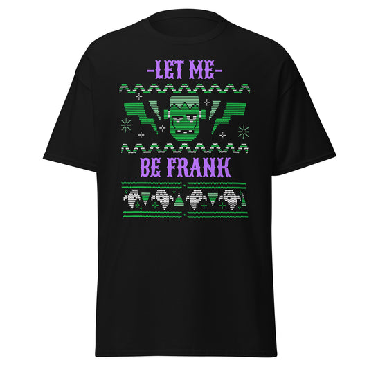 Hässlicher Halloween-Pullover „Let Me Be Frank“, weiches T-Shirt aus schwerer Baumwolle im Halloween-Design