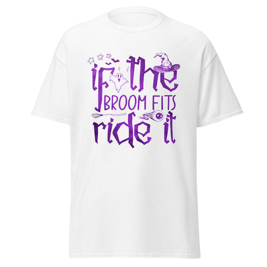 If The Broom Fits Ride It, camiseta de estilo suave de Halloween