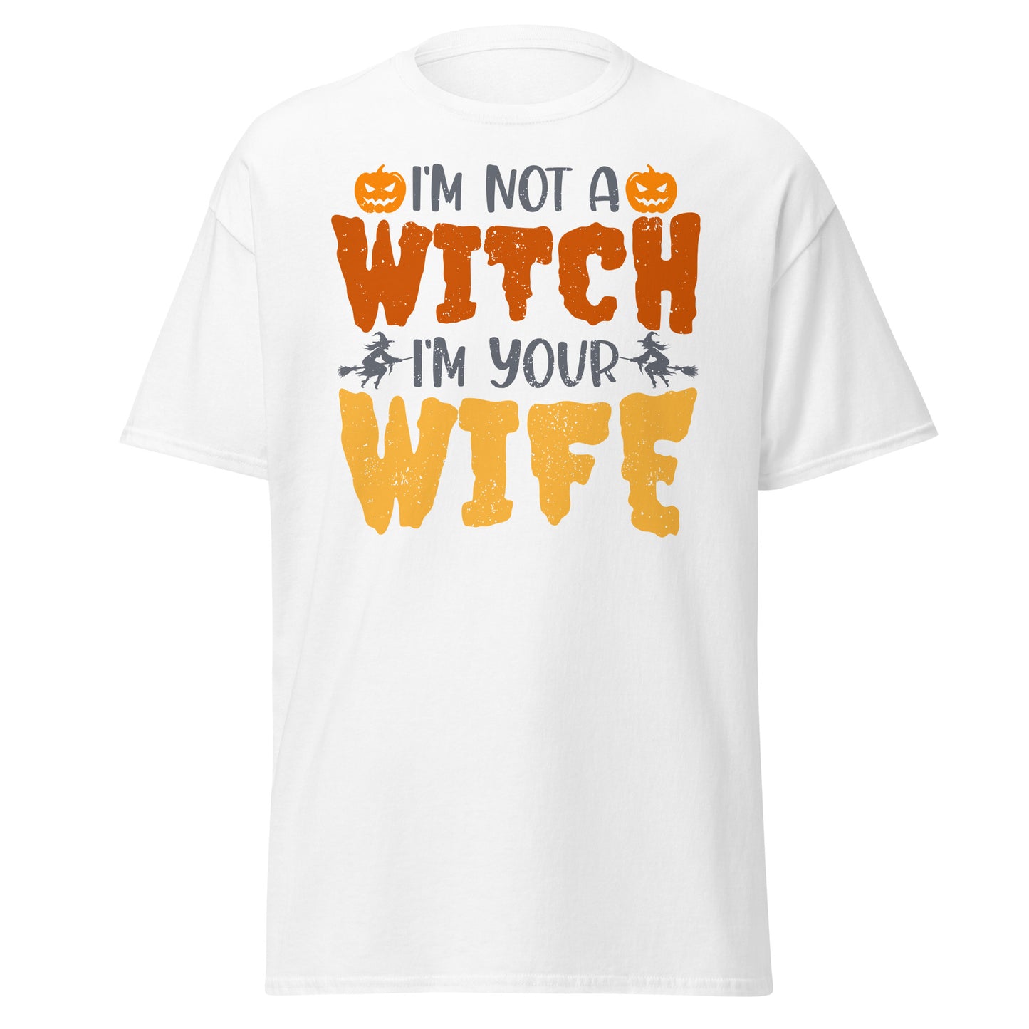 Im Not a Witch Im Your Wife , Halloween Soft Style T-Shirt