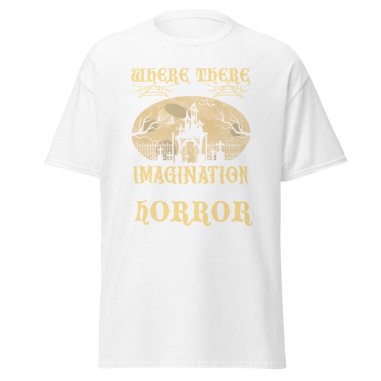 Where there is no imagination there is no horror , Halloween Design Soft Style Heavy Cotton T-Shirt