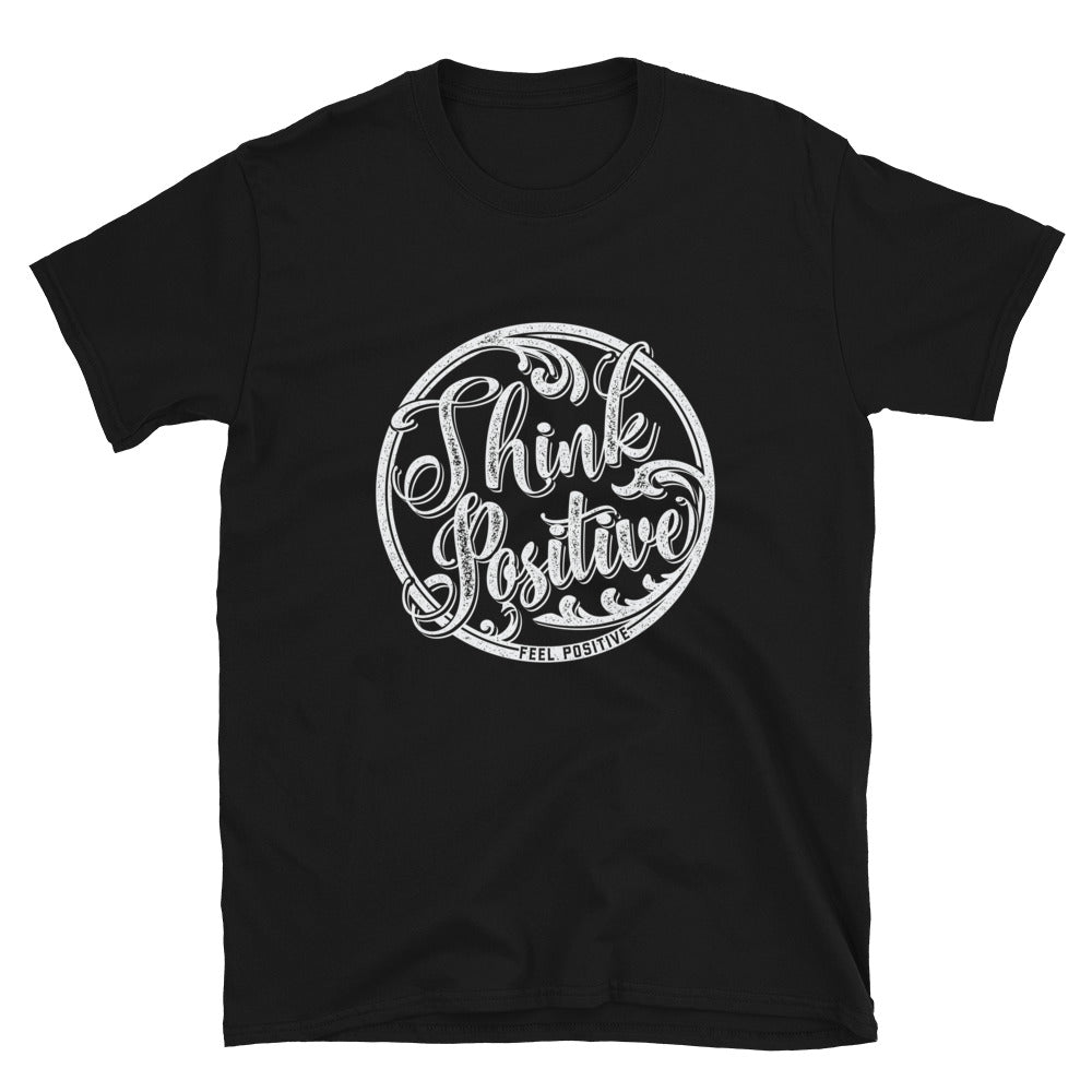 Think Positive Fit - Camiseta unisex de estilo suave