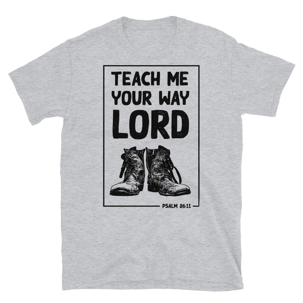 Teach me Your Way Lord Fit Unisex Softstyle T-Shirt