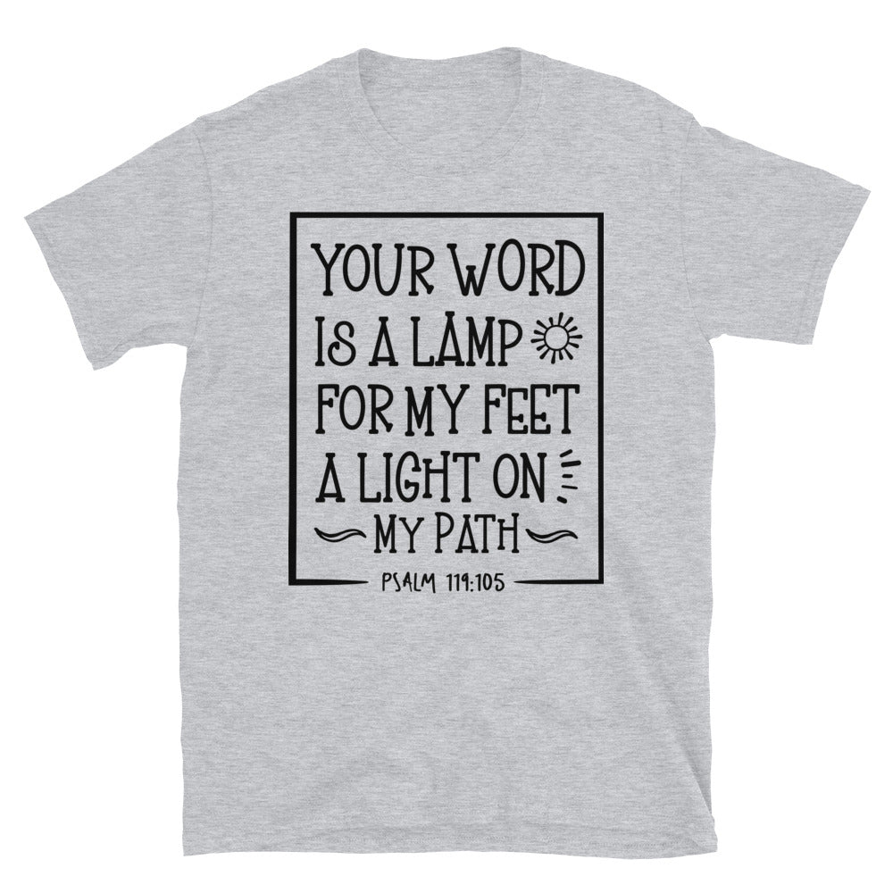 Dein Wort ist eine Lampe für meine Füße, ein Licht auf meinem Weg. Fit Unisex Softstyle T-Shirt