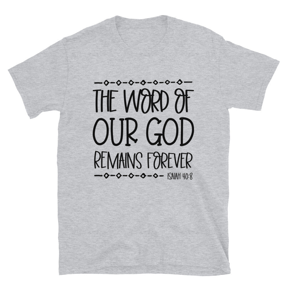 Das Wort unseres Gottes bleibt für immer fit Unisex Softstyle T-Shirt