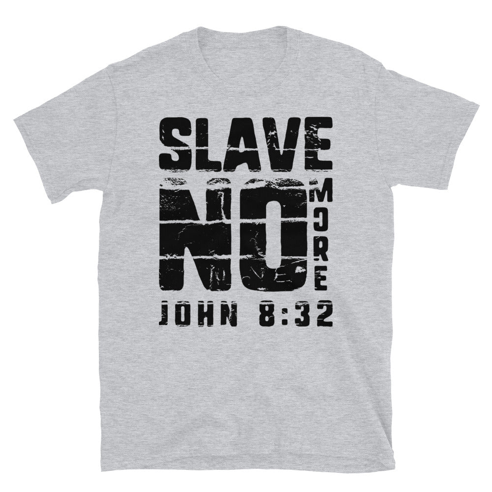 Slave no More Fit Unisex Softstyle T-Shirt