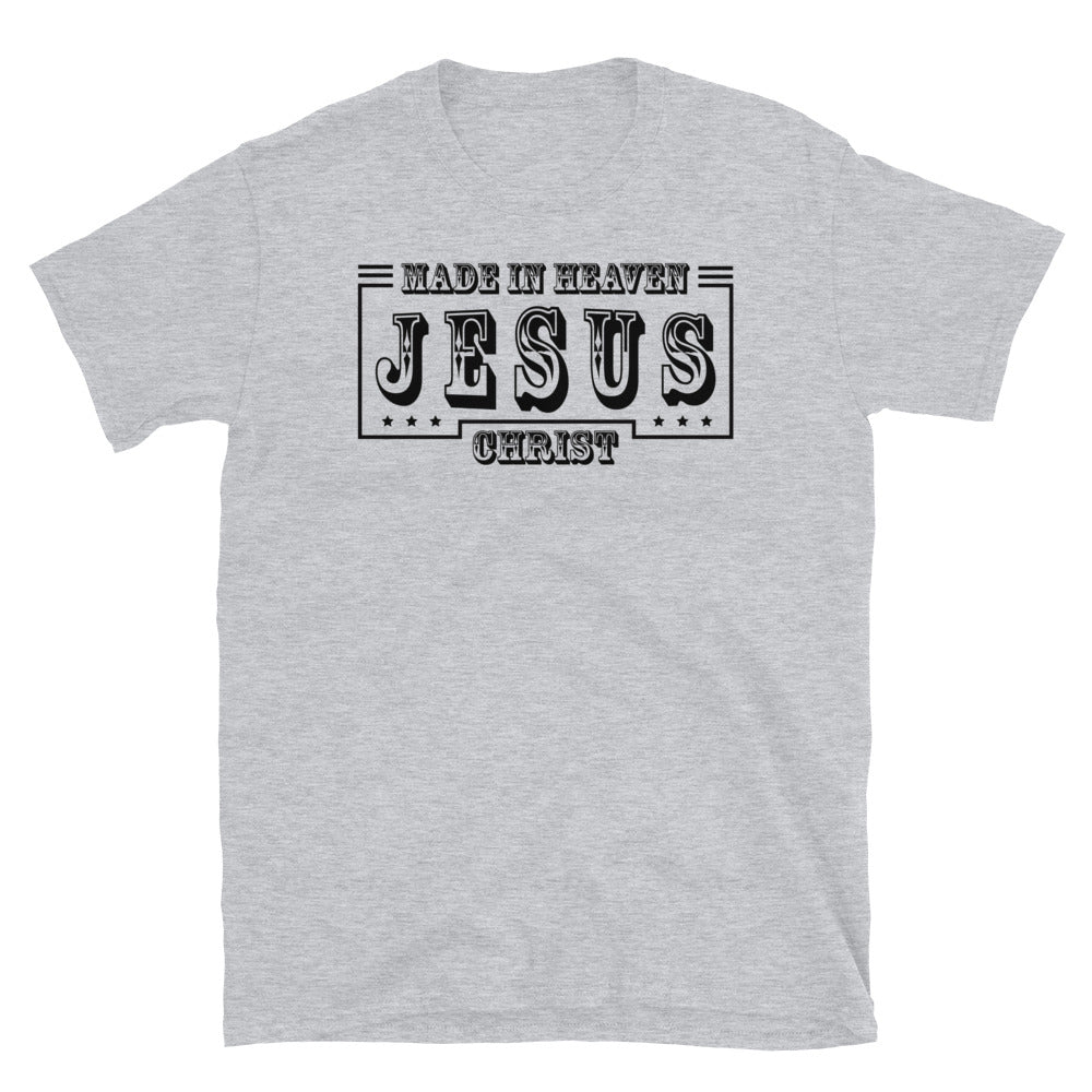 Made in Heaven Jesus Christus Fit Unisex Softstyle T-Shirt