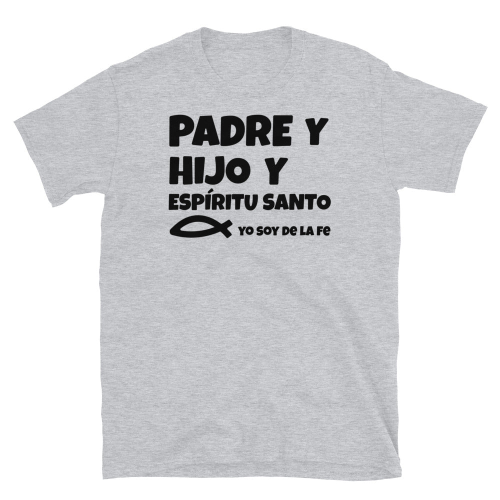 Padre e Hijo y Espíritu Santo Fit Camiseta unisex Softstyle