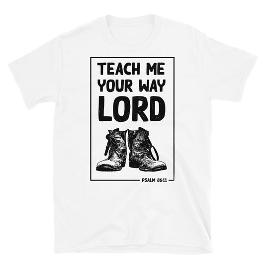 Teach me Your Way Lord Fit Unisex Softstyle T-Shirt