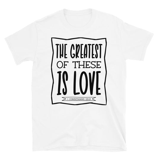 Das Größte davon ist Love Fit Unisex Softstyle T-Shirt