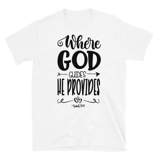 Where God Guides He Provides Fit Unisex Softstyle T-Shirt