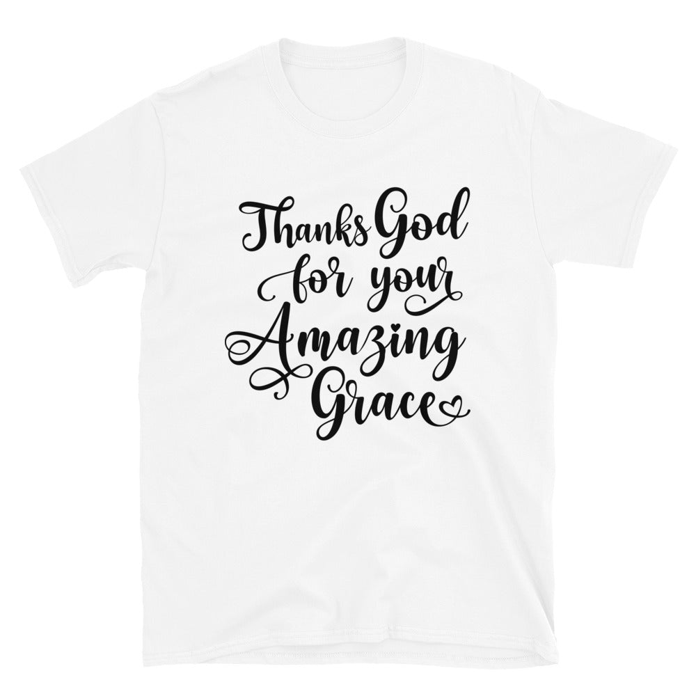 Danke Gott für dein tolles Grace Fit Unisex Softstyle T-Shirt