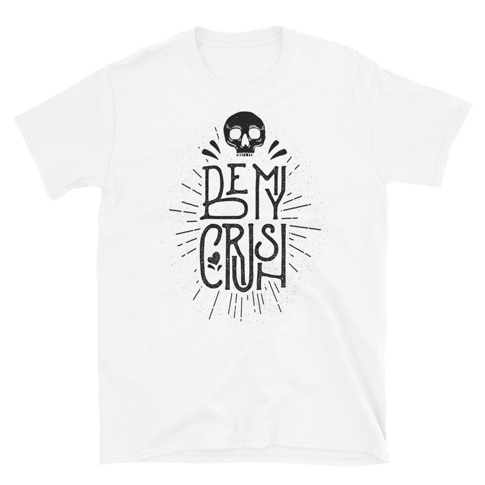 Be My Crush - Fit Unisex Softstyle T-Shirt