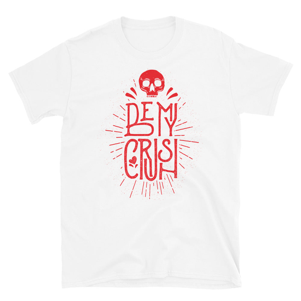 Be My Crush - Fit Unisex Softstyle T-Shirt