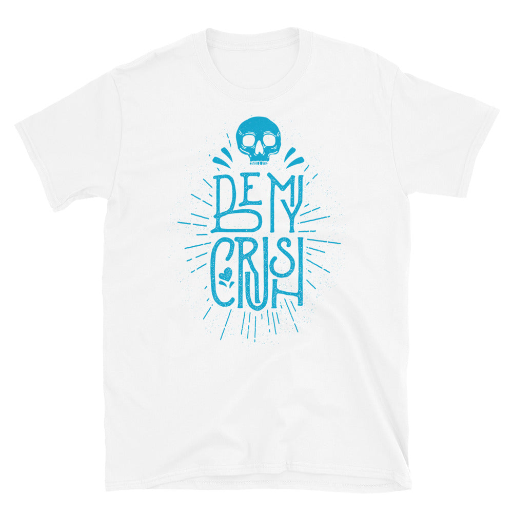 Be My Crush - Fit Unisex Softstyle T-Shirt