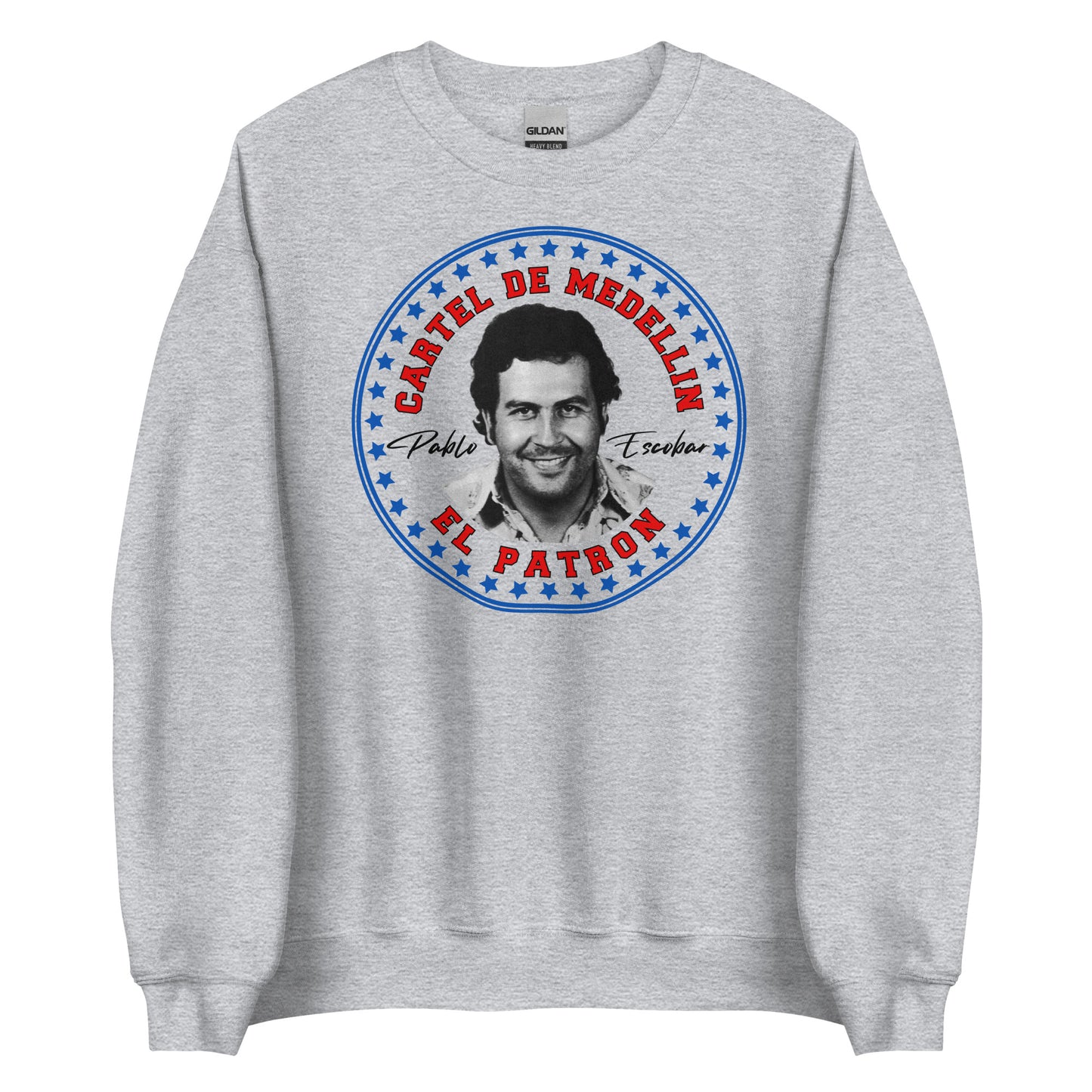 Pablo Escobar, El Patron, Cartel de Medellin Grafikdesign Unisex Sweatshirt